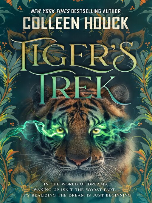 Title details for Tiger's Trek by Colleen Houck - Available